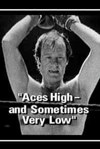 Primary photo for Aces High: and Sometimes Very Low Primary photo for Aces High: and Sometimes Very Low