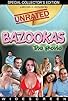Primary photo for Bazookas: The Movie