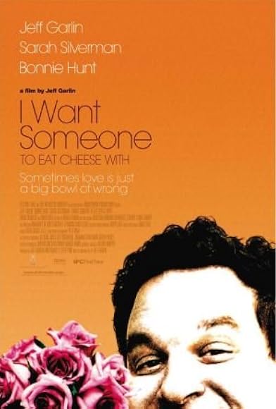 Primary photo for I Want Someone to Eat Cheese With Primary photo for I Want Someone to Eat Cheese With