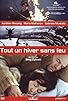 Primary photo for Tout un hiver sans feu