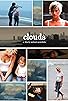 Primary photo for Clouds Primary photo for Clouds