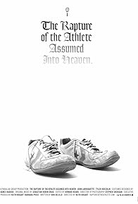 Primary photo for The Rapture of the Athlete Assumed Into Heaven