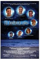 I'll Believe You