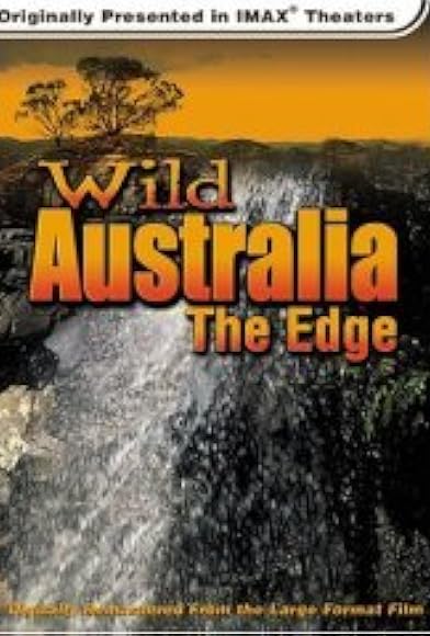 Primary photo for Wild Australia: The Edge Primary photo for Wild Australia: The Edge