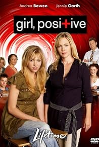 Primary photo for Girl, Positive Primary photo for Girl, Positive
