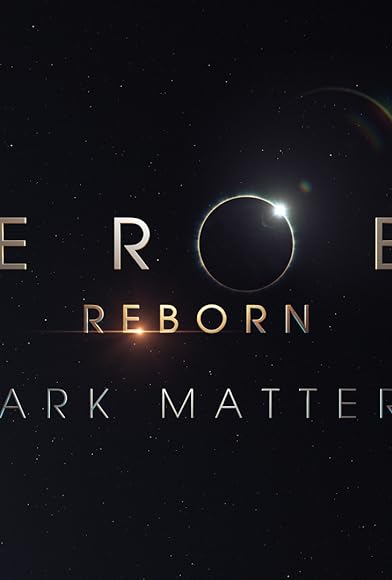 Primary photo for Heroes Reborn: Dark Matters Primary photo for Heroes Reborn: Dark Matters