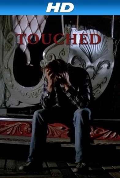 Primary photo for Touched Primary photo for Touched