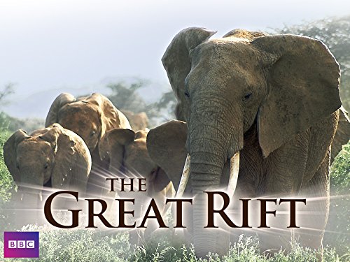 The Great Rift: Africa's Greatest Story (TV Mini Series 2010