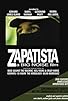 Primary photo for Zapatista Primary photo for Zapatista