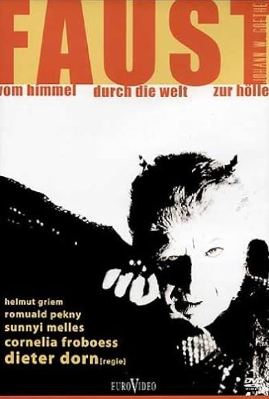 Primary photo for Faust - Vom Himmel durch die Welt zur Hölle Primary photo for Faust - Vom Himmel durch die Welt zur Hölle