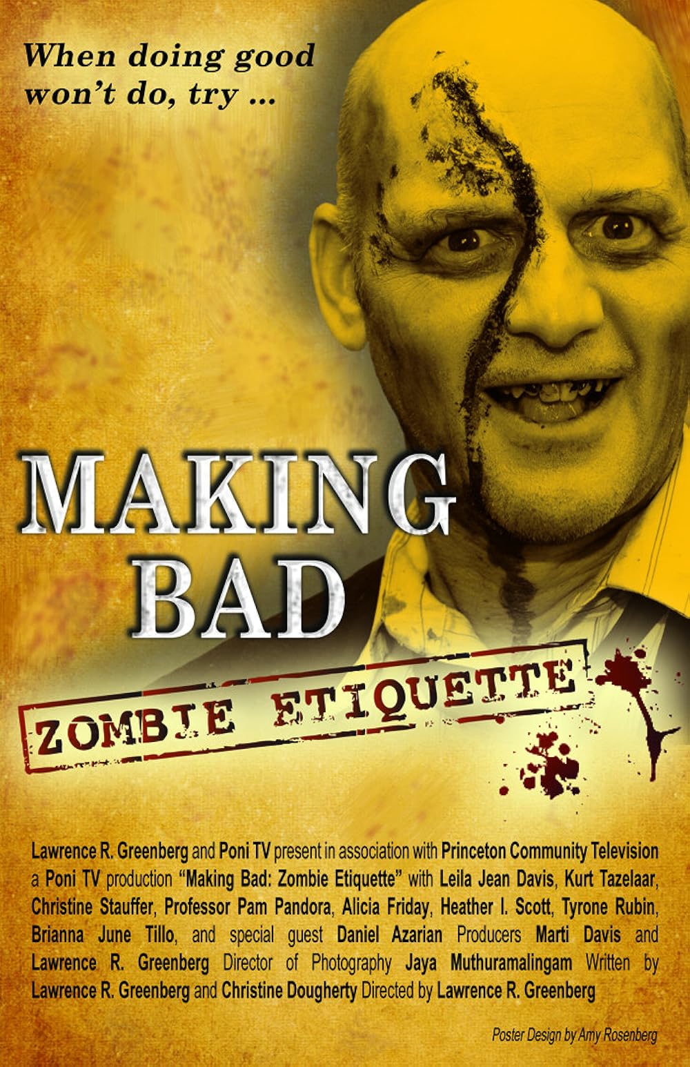 Make the bad. Making bad. пираньяконда (тв, 2012) постер.