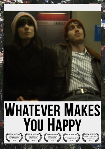 Whatever Makes You Happy (2010)