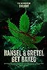 Primary photo for Hansel & Gretel Get Baked