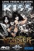 Primary photo for The Kiss Monster World Tour: Live from Europe Primary photo for The Kiss Monster World Tour: Live from Europe