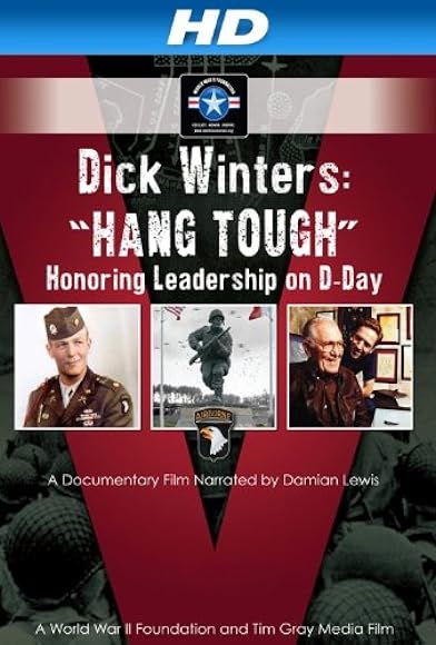 Primary photo for Dick Winters: Hang Tough Primary photo for Dick Winters: Hang Tough