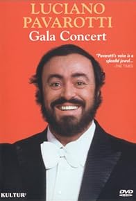 Primary photo for Luciano Pavarotti: Gala Concert Primary photo for Luciano Pavarotti: Gala Concert
