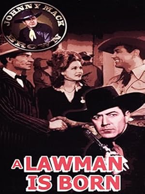 A Lawman Is Born Poster