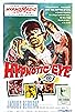 Primary photo for The Hypnotic Eye Primary photo for The Hypnotic Eye