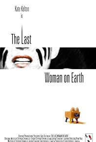 Primary photo for The Last Woman on Earth Primary photo for The Last Woman on Earth