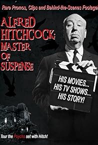 Primary photo for Alfred Hitchcock: Master of Suspense Primary photo for Alfred Hitchcock: Master of Suspense