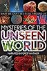 Primary photo for Mysteries of the Unseen World