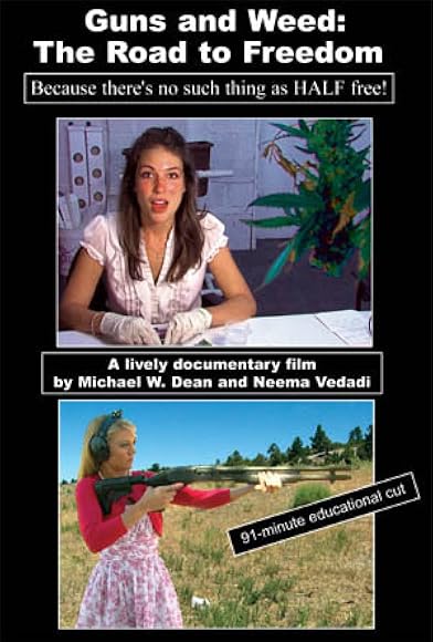 Primary photo for Guns and Weed: The Road to Freedom Primary photo for Guns and Weed: The Road to Freedom