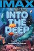 Primary photo for Into the Deep