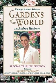 Primary photo for Gardens of the World with Audrey Hepburn