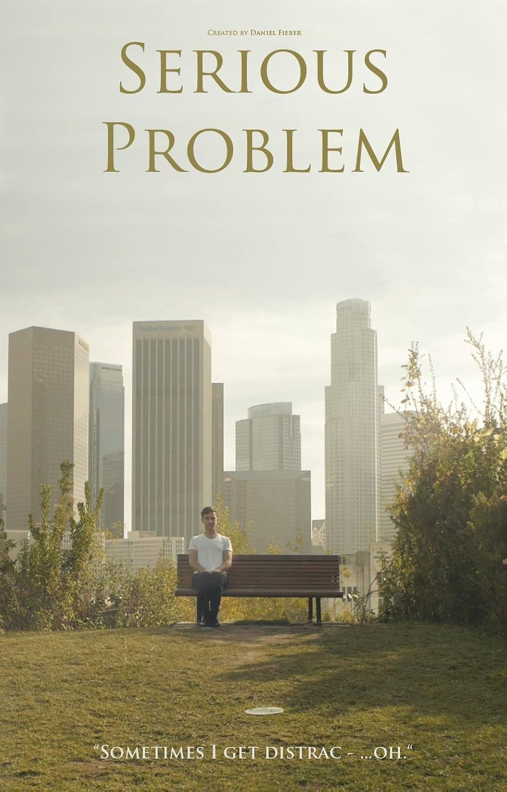 The most serious problem is. Any serious film.