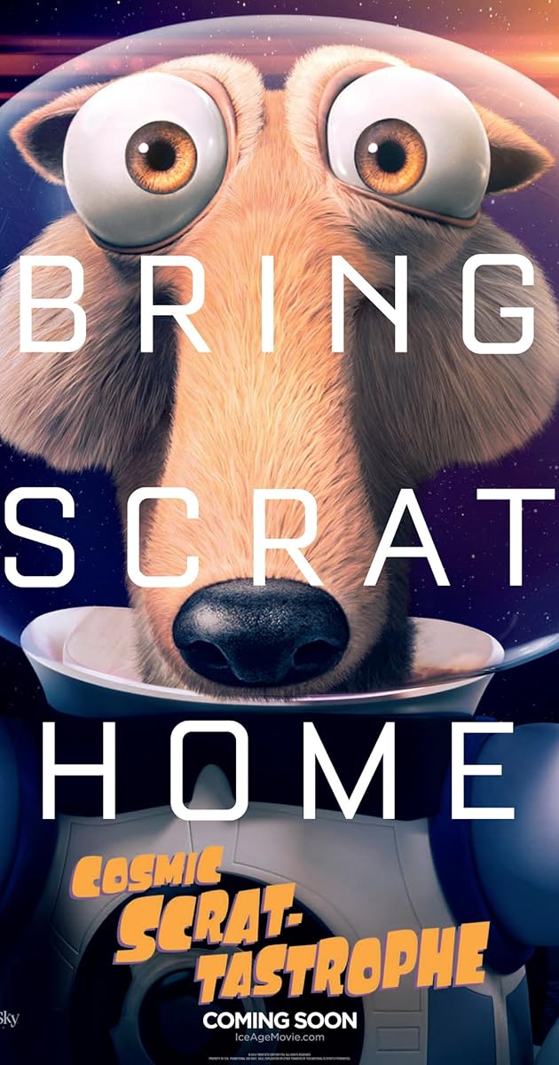 2015 Cosmic Scrat-tastrophe 2015 Cosmic Scrat-tastrophe