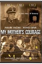 My Mother's Courage (1995) Poster