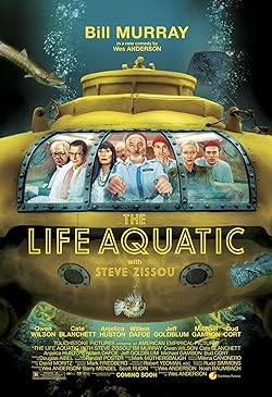 Poster of The Life Aquatic with Steve Zissou
