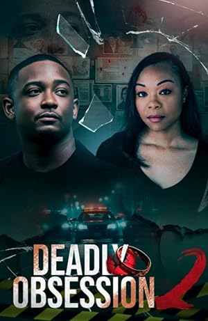 Deadly Obsession 2 (2025) Deadly Obsession 2 (2025)