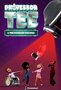 Primary photo for Professor T.E.E and the Problem Solvers