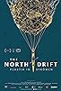 Primary photo for The North Drift Primary photo for The North Drift