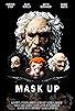 Primary photo for Mask Up Primary photo for Mask Up