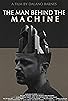 Primary photo for The Man Behind the Machine Primary photo for The Man Behind the Machine