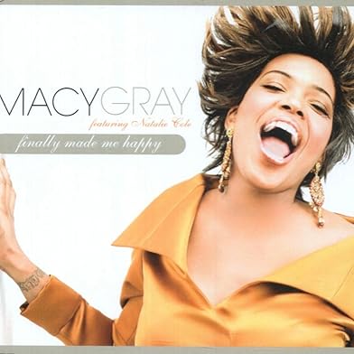 Primary photo for Macy Gray Feat. Natalie Cole: Finally Made Me Happy Primary photo for Macy Gray Feat. Natalie Cole: Finally Made Me Happy