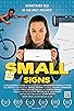 Primary photo for Small Signs