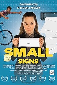 Primary photo for Small Signs Primary photo for Small Signs