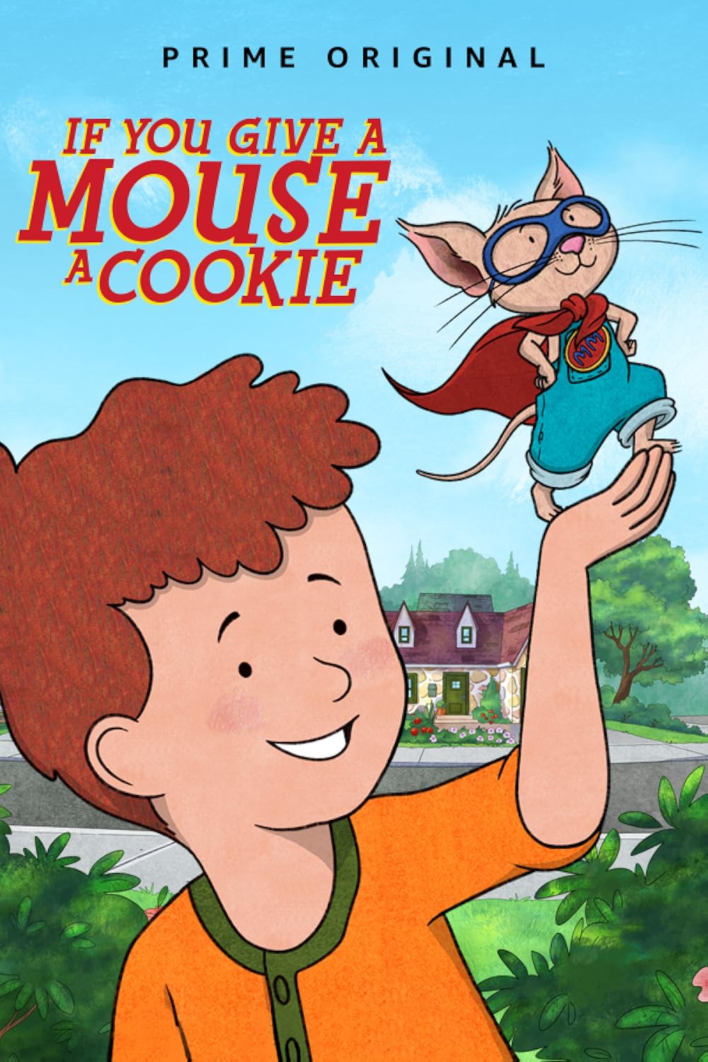 If You Give A Mouse A Cookie TV Series 2015 2021 IMDb