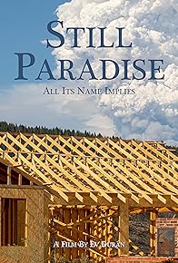 Primary photo for Still Paradise: All Its Name Implies