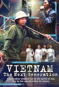 Primary photo for Vietnam: The Next Generation