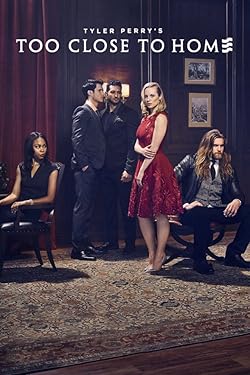 Poster of Too Close To Home