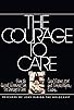 Primary photo for The Courage to Care Primary photo for The Courage to Care