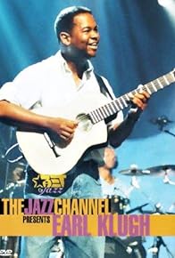 Primary photo for The Jazz Channel Presents Earl Klugh