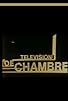 Primary photo for Télévision de chambre Primary photo for Télévision de chambre