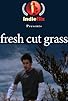 Primary photo for Fresh Cut Grass Primary photo for Fresh Cut Grass