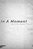 Primary photo for In a Moment: The Johan Aspelin Story Primary photo for In a Moment: The Johan Aspelin Story