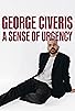 Primary photo for George Civeris: A Sense of Urgency Primary photo for George Civeris: A Sense of Urgency
